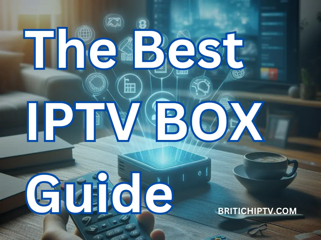 Best IPTV BOX