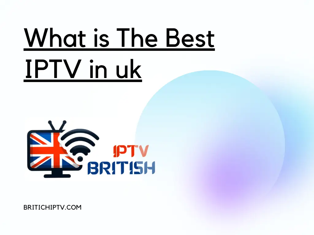 best iptv in uk