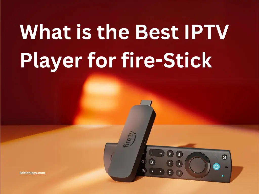 best iptv player for firestick