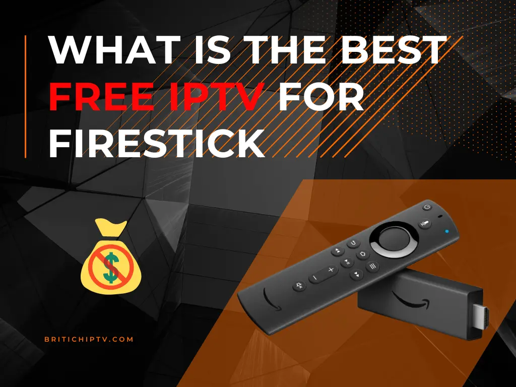 best free iptv for firestick