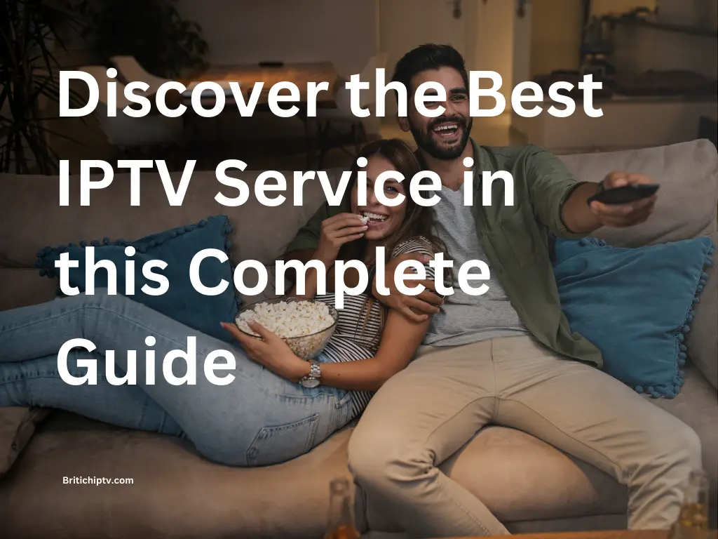 Her’s The Best IPTV Services in 2024