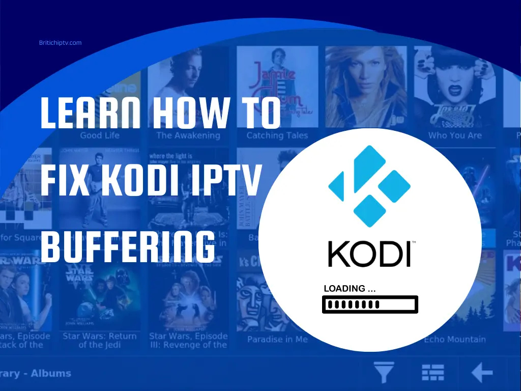 Solve Kodi IPTV Buffering with 3 Best Solutions