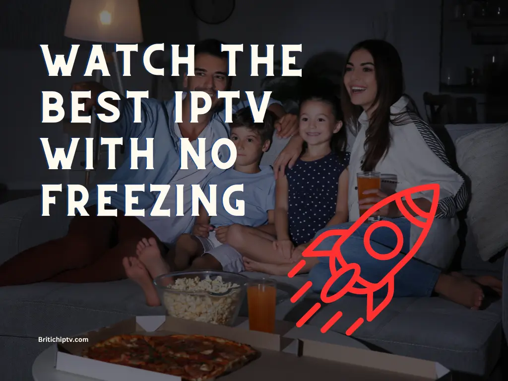 Experience the Best IPTV No Freeze