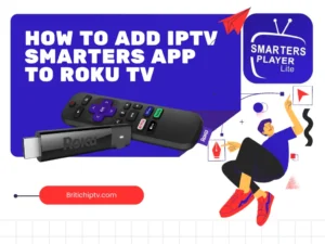 how to add iptv smarters to roku tv