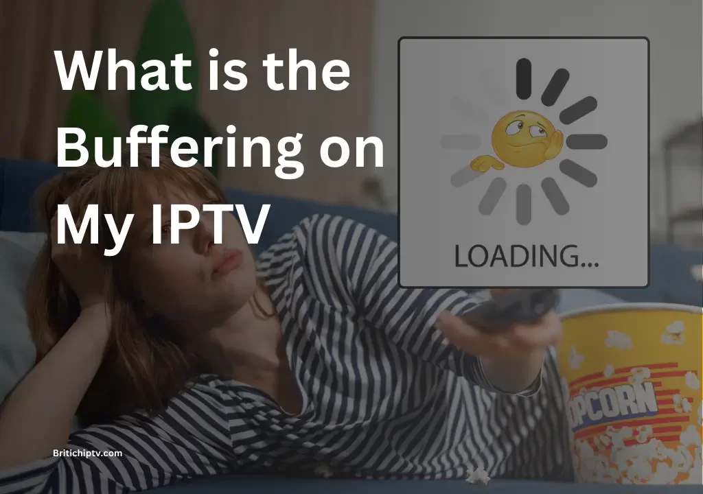 Buffering on IPTV