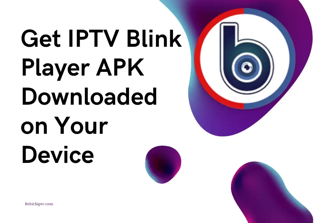 IPTV Blink Player APK Download