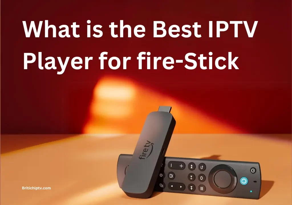 best iptv player for firestick