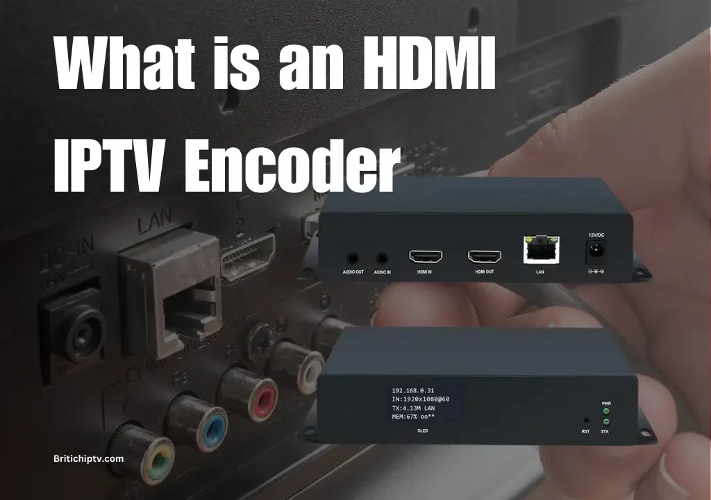 hdmi iptv encoder