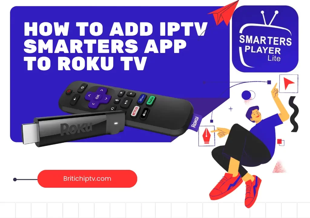 how to add iptv smarters to roku tv