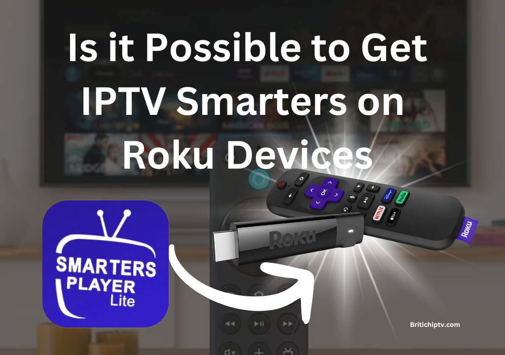 iptv smarters for roku