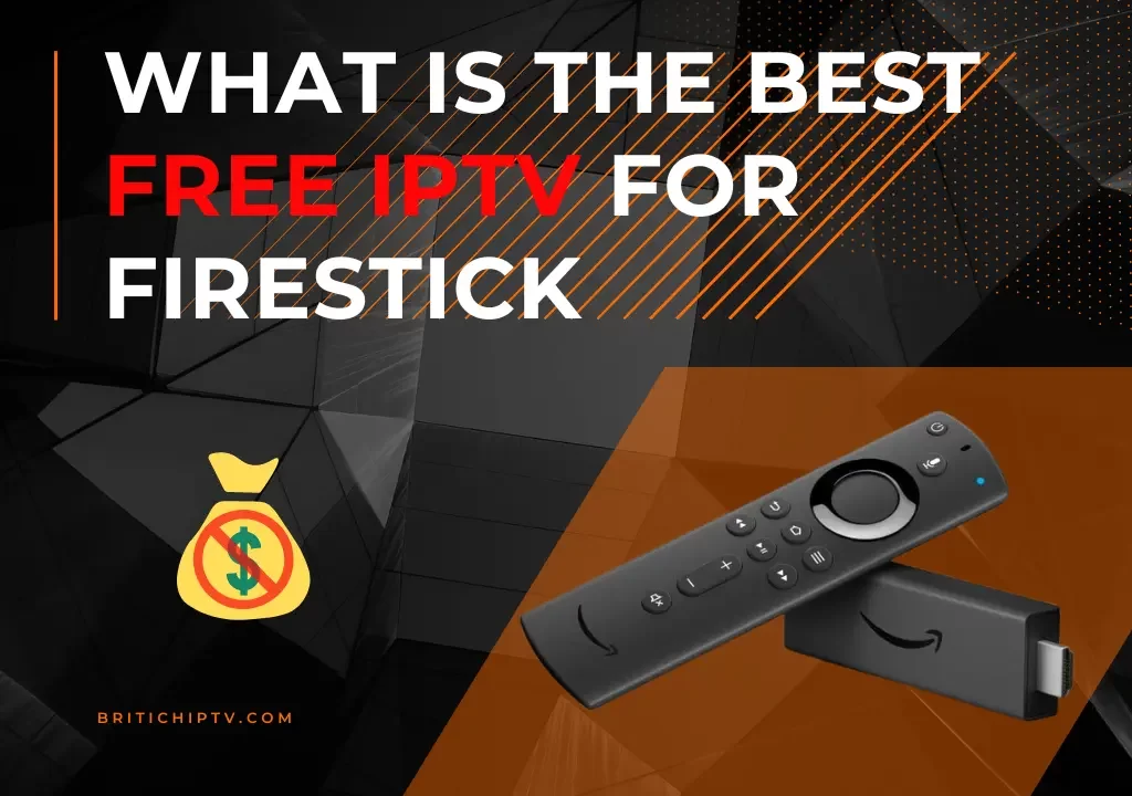 best free iptv for firestick